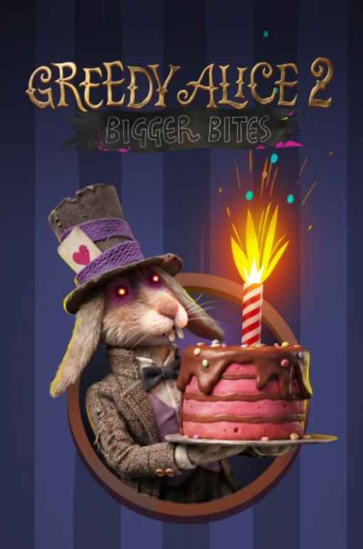 Greedy Alice 2: Bigger Bites